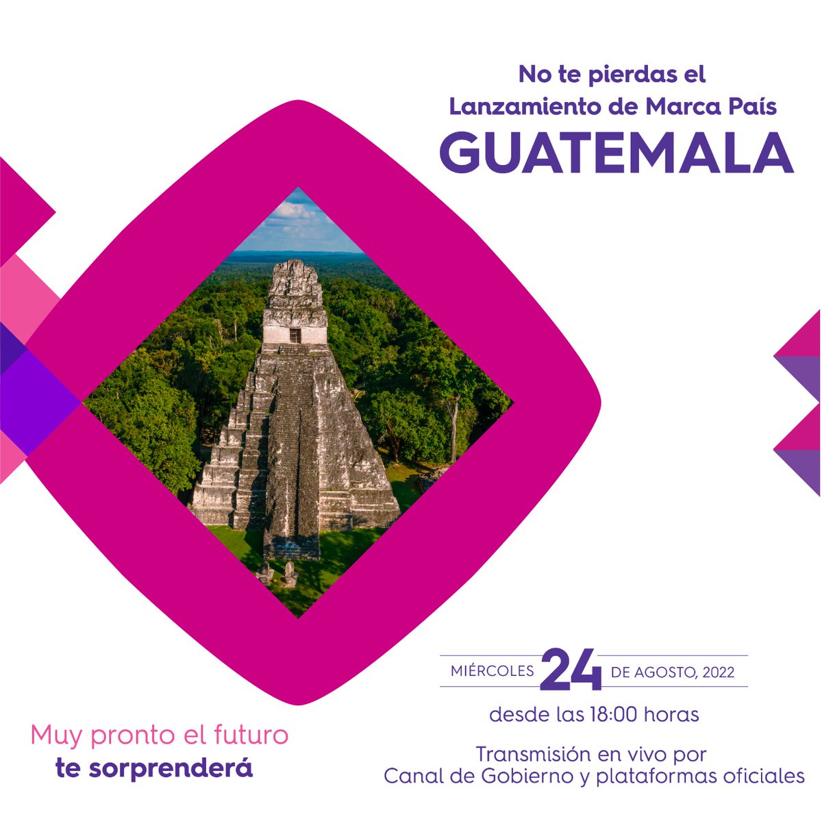 GuatemalaGob's tweet image. Te invitamos al lanzamiento de Marca País Guatemala

📅 24 de agosto de 2022
⏰ 18:00 horas
📺 Canal de Gobierno y plataformas oficiales
#ElEventoQueCambiaraGuate
