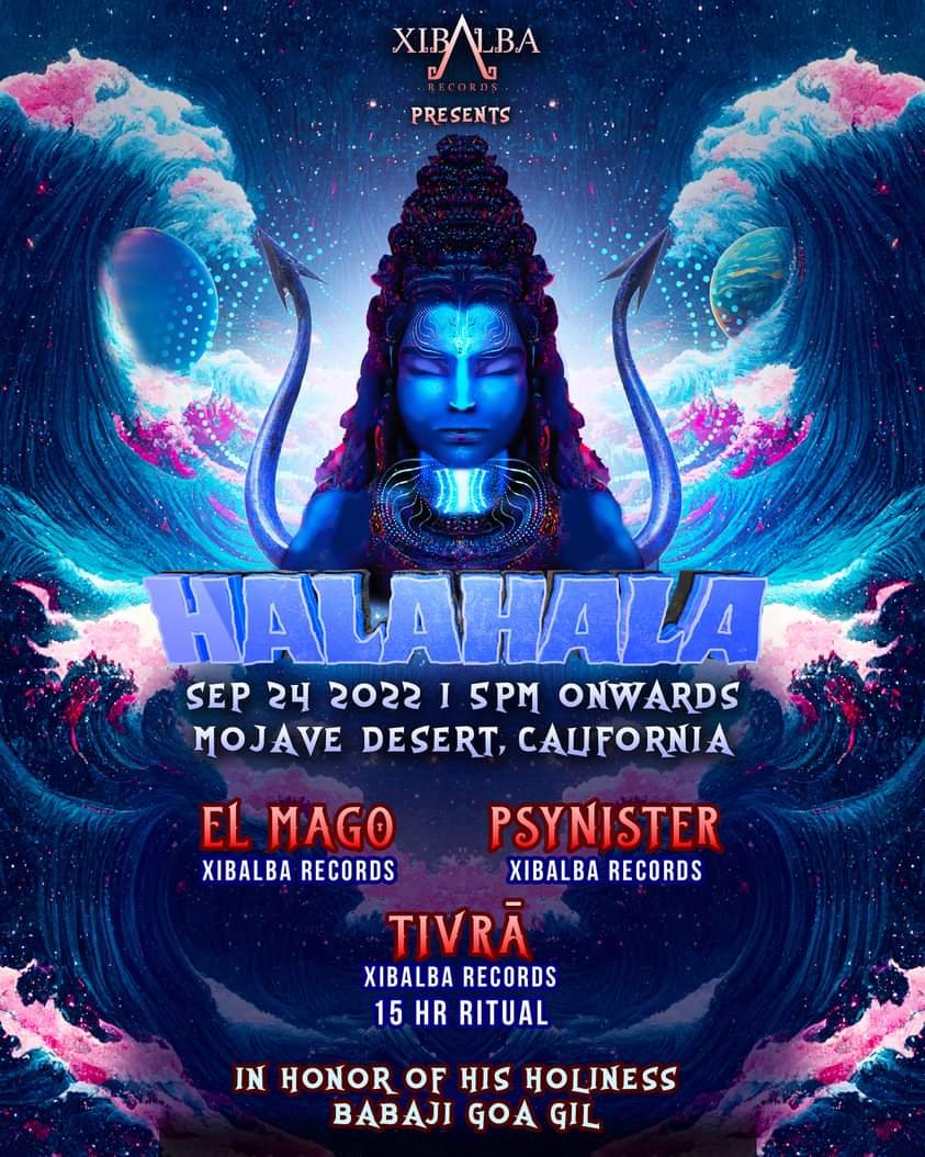RecordsXibalba's tweet photo. Halāhala means a Time Puzzle; it is the name of the poison consumed by Lord Shiva to save the planet. We unite to dance;  Halahala is a ceremonial gathering in the desert. 
Tickets - xibalbarecord@gmail.com 
Entry is $20

Lineup..
El Mago 
Psynister 
Tivrā (15hr Live Set) https://t.co/T4qf9ZbwTe