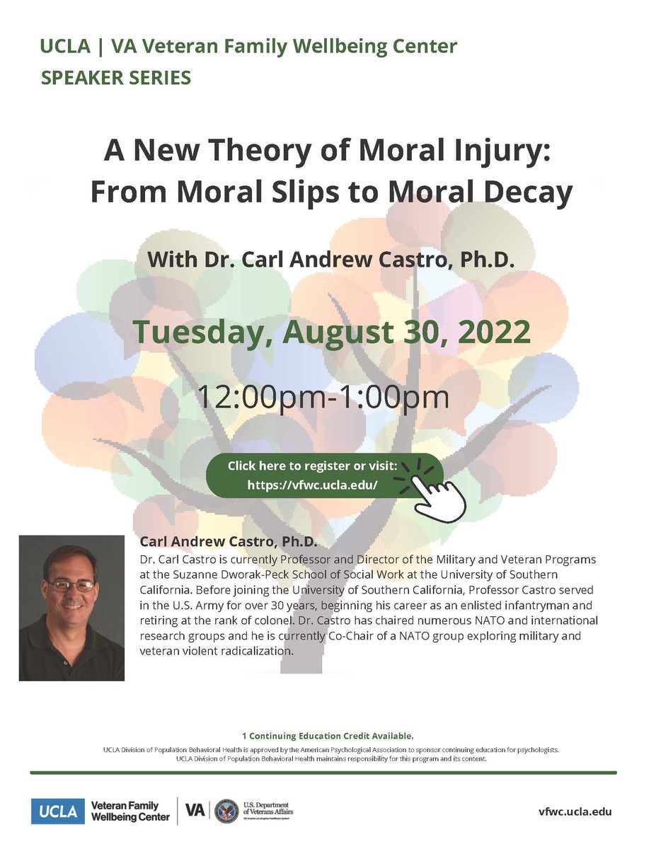 UCLAforVeterans's tweet photo. The @UCLAVFWC is hosting a Speaker Series, next up being Dr. Carl Andrew Castro! As a 30-year #Army #Veteran, his insights into moral injury are poignant and beneficial for the expert or the layman. Come join us!

#mentalhealth #morality #health #speaker https://t.co/OCadmw0NiU