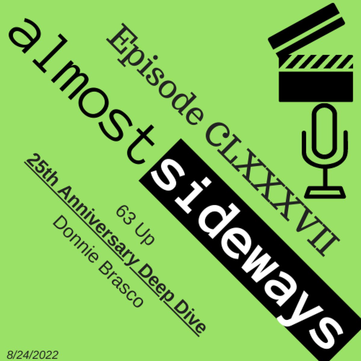 AlmostSideways's tweet photo. Listen to "CLXXXVII: 63 Up, Donnie Brasco 25th Anniversary Deep Dive" by Almost Sideways Movie Podcast. ⚓ https://t.co/A3TtbW74oD 

#63Up #UpSeries #DonnieBrasco #JohnnyDepp #AlPacino #AlmostSideways

@almostsideterry @pro_zach36 https://t.co/zNrrlMjV7U