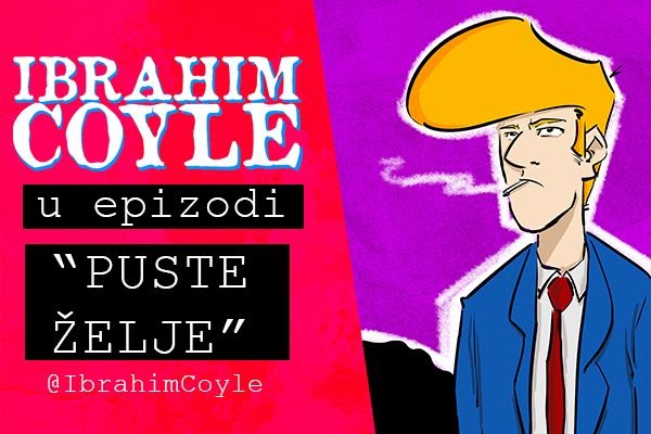 hellycherryzine's tweet photo. Ibrahim Coyle (22): Puste želje https://t.co/CuIQeQANrG https://t.co/eDwV9i0hNg