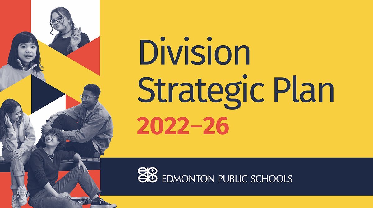 EPSBNews's tweet photo. Our Vision for the next four years is “Enhancing pathways for student success.” Read the Division Strategic Plan 2022–26 including the new Vision, Mission, Values, Priorities and goals: https://t.co/1umcUib3uX #EPSB https://t.co/t6AJCUyL0i