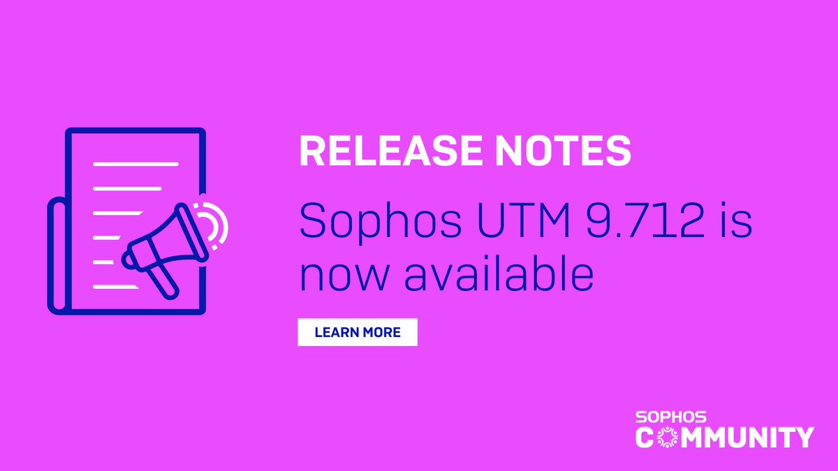 SophosSupport's tweet image. 📢 Sophos UTM 9.712 is now available in stages, starting with our Up2date Server. 

Release Notes: soph.so/UTM9712 #ReleaseNotification