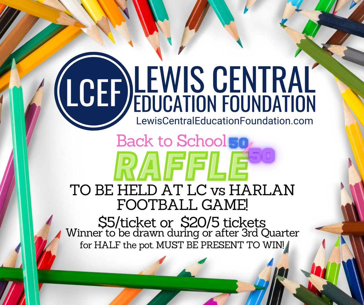 Stop by and see us at the LC vs Harlan Varsity Football game! We'll have a table ready at 6:00 where you can buy your 50/50 Back to School Raffle tickets in person. This is a win-win! Help raise money to enhance learning opportunities for our students and split the pot with us!
