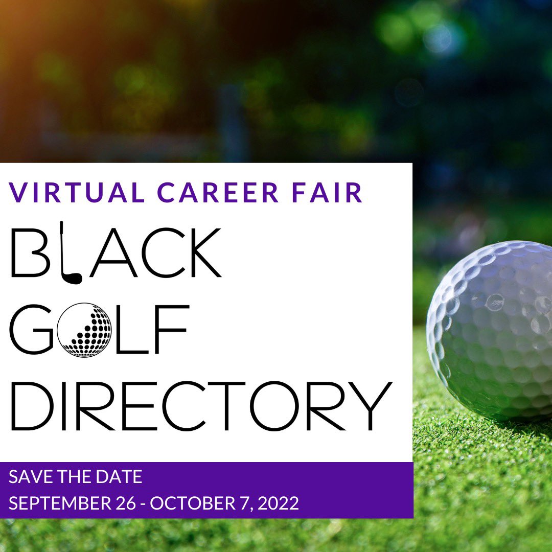 bgolf_directory's tweet photo. Save the date! We return next month with our annual virtual career fair and golfs industry leaders will be in attendance! Register for free at https://t.co/BKRBWRat33 
#JobListing #BlackGolfDirectory #Hiring #BlackGolfers #CareerFair #VirtualJobFair #BlackGolfersMatter https://t.co/B47VYNaMaM