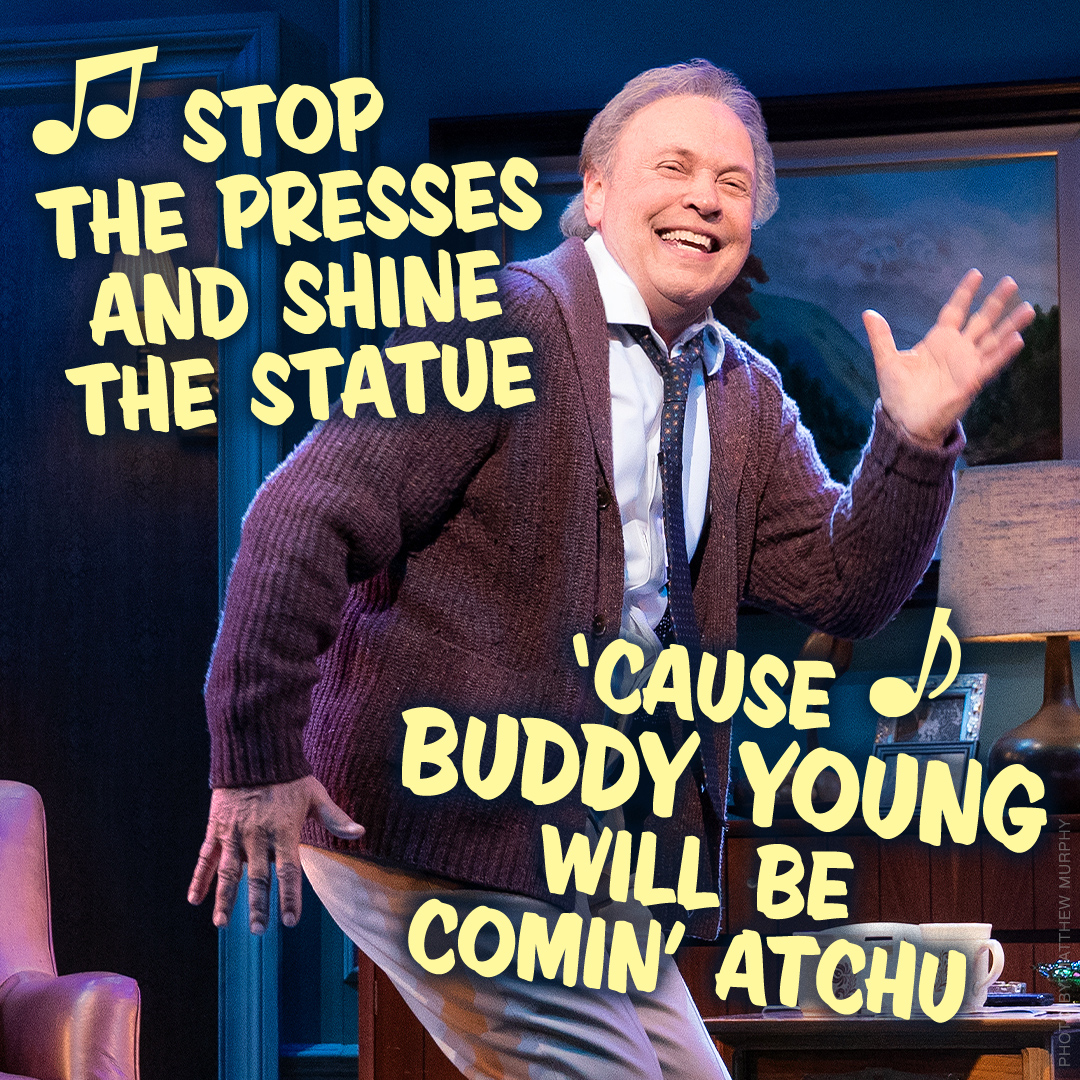 Don’t miss Billy Crystal as Buddy Young, Jr. in #MrSatNightBway! Now through September 4 only.