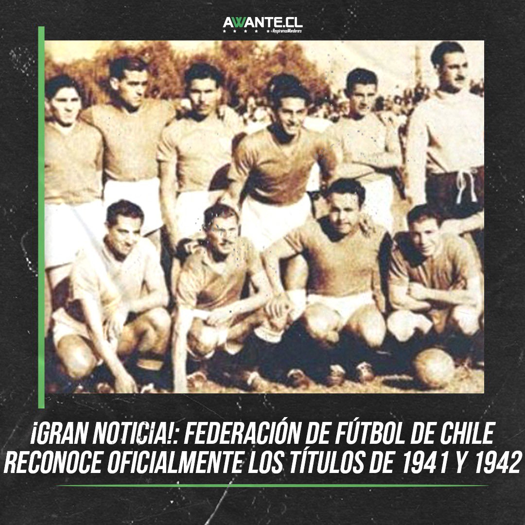 AwanteCL's tweet photo. #Institucional • SANTIAGO WANDERERS DESDE AHORA TIENE 5 TÍTULOS OFICIALES 👏🏼🤩💚

En una información de último minuto, la Federación de Fútbol de Chile, aceptó los argumentos esgrimidos por el historiador Dino Villella, y confirmó los títulos de 1941 y 1942 como oficiales. https://t.co/FJ4k7LDNCb
