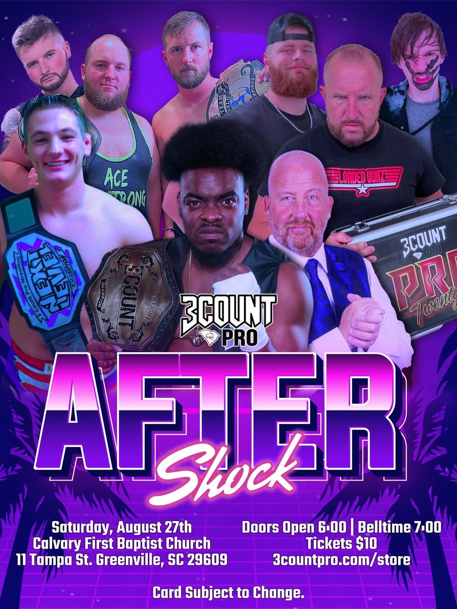 3CountPro's tweet photo. This Saturday! You will want to be in attendance for this one as we see the fallout from #Pro20 and we feel the #AfterShock! #3CountPro https://t.co/zfSgbhtwsW