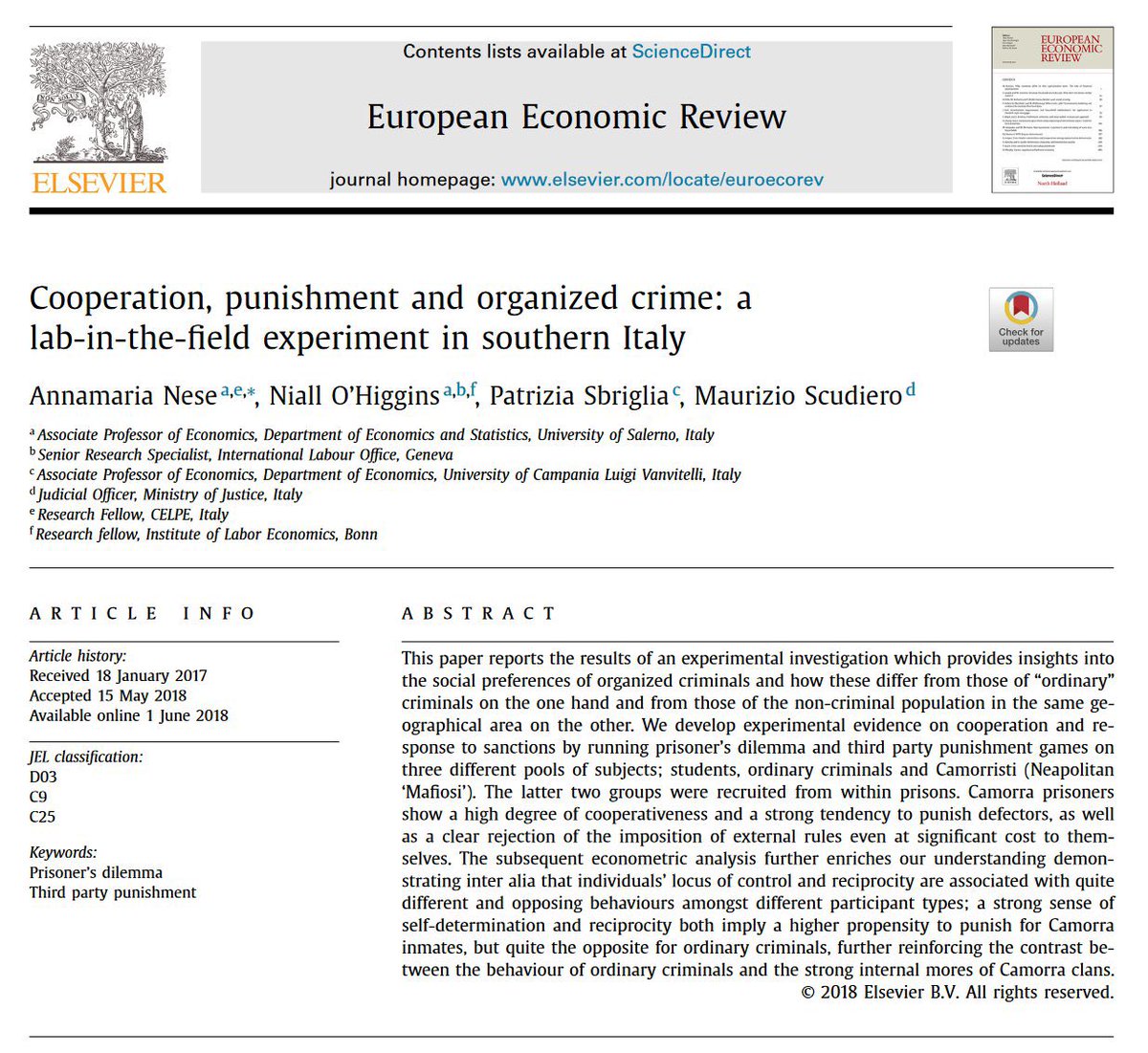 The Prisoners Dilemma depends on the prisoners.

This paper tested the Dilemma on students, ordinary prisoners &amp; imprisoned members of the Camorristi (Neapolitan Mafia). The Camorra are significantly more likely to solve the dilemma by cooperating, and also punish defectors more.