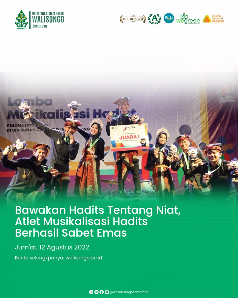 UinWSofficial's tweet photo. Atlet musikalisasi hadits kontingen UIN Walisongo berhasil membawa pulang medali emas setelah berkompetisi lagi dengan 5 pesaingnya di gedung PPG UIN Sunan Gunung Djati Bandung, (12/8/2022).
Selengkapnya di https://t.co/rWacO6g8qi
#walisongoinfo #pesona #Tebarpesona #uinws https://t.co/2BYEBqEQu0