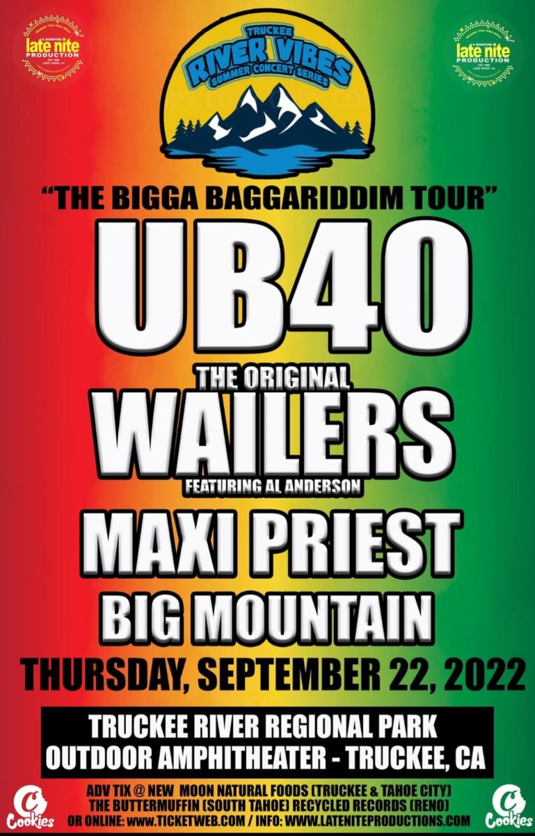 bigmountainband's tweet photo. Truckee! We are coming with the #BiggaBaggaRiddim Tour on Thursday, Sept 22nd! At the Truckee Regional Park  #BigMountain #UB40 #MaxiPriest #TheOriginalWailers #calireggae #ontour #truckeeamphitheater #CaliforniaReggae #babyiloveyourway  🌞 GATES OPEN 3PM https://t.co/cqPft9Ceg9 https://t.co/8wS2nyrEb0