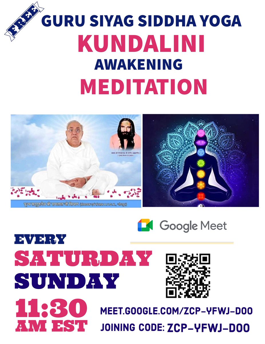 𝐊𝐮𝐧𝐝𝐚𝐥𝐢𝐧𝐢 𝐀𝐰𝐚𝐤𝐞𝐧𝐢𝐧𝐠 𝐚𝐧𝐝 𝐌𝐞𝐝𝐢𝐭𝐚𝐭𝐢𝐨𝐧-
💠Heal mind, body and soul.
💠Freedom from addiction.
Every Saturday and Sunday
11:30 am EST (New York time) 
           India time: 9:00 pm IST
meet.google.com/zcp-yfwj-doo