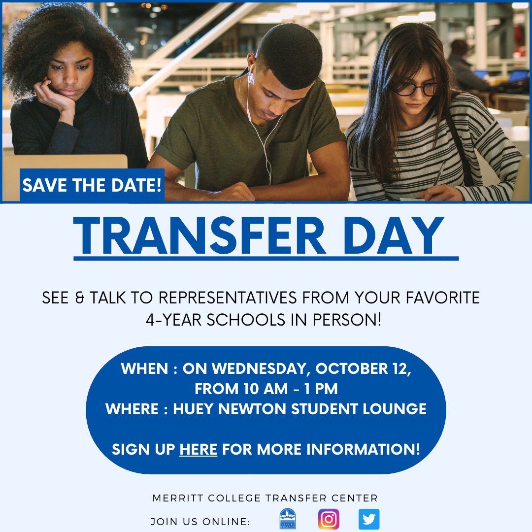 TransferMerritt's tweet photo. Join us on Wednesday, October 12 from 10 AM to 1 PM, at the Huey Newton Student Lounge for Transfer Day!
Sign up here for more information: https://t.co/Licvppf8dW
#transfer #transfercenter #transferday
@MerrittCollege @PeraltaColleges https://t.co/Bb4Wfo2GNw