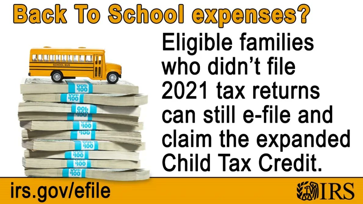 uab_rife's tweet photo. If  you haven’t filed a 2021 tax return, you still have time to file to get the full #ChildTaxCredit. Take a look at the #IRS electronic filing options: https://t.co/VfxUhemmdO #BackToSchool https://t.co/xOMdeipBU6