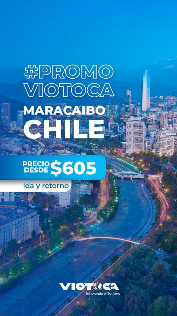 Anímate a viajar con Viotoca. Cotizamos tu viaje en el menor tiempo posible, los mejores precios y asesoría. #promoviotoca  #maracaibochile  #idayretorno  #viajes