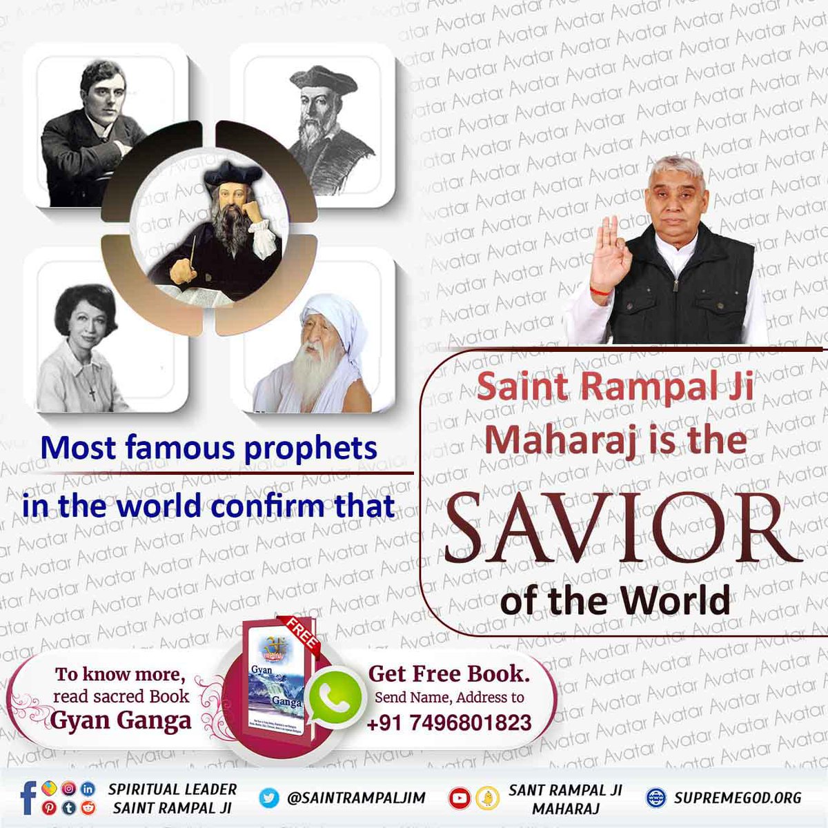 #GodMorningSaturday 
   Most famous prophets in the would confirm that.
         Saint rampal ji maharaj is the savior of the world..