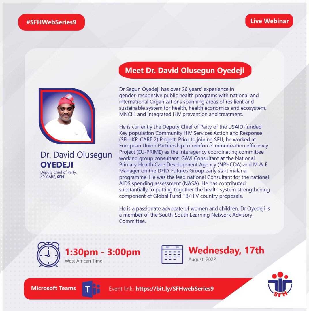 Meet the Moderator #SFHWebSeries9👇🏿

Dr. David Olusegun Oyedeji 

Date:  Wednesday 17th August 2022.

Time: 1:30pm - 3: 00pm

Event link: bit.ly/SFHwebSeries9

Join us !