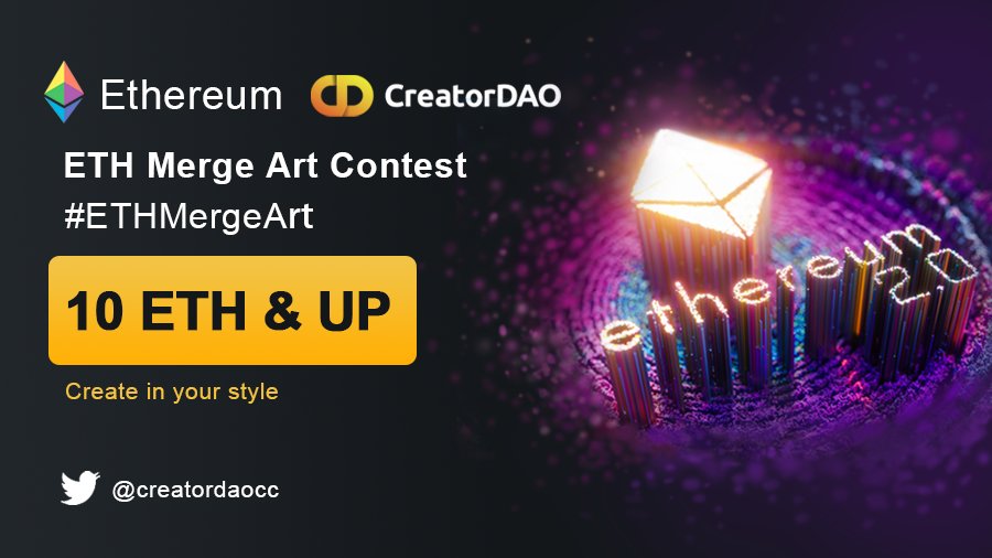 creatordaocc's tweet image. 1/ 🔥 ETH Merge Art Contest. 🔥 
(Growing prize pool starting at 10 ETH)

🏆
1 x 1st Prize = 5 ETH
2 x 2nd Prize = 1.5 ETH Each
20 x 3rd Prize = 0.1 Eth Each

#⃣Tweet your entry #ETHMergeArt
⌛️Ends 9/12/22

Follow &amp;amp; Like &amp;amp; Retweet:
A chance to get 0.1 ETH (10 winners)

DETAILS🧵