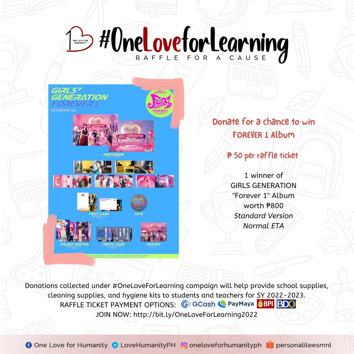 lovehumanityph's tweet photo. Annyeong, SONES! 🫰

We added a new prize to our #OneLoveForLearning Raffle For A Cause. 🤩

Donate now for a chance to win GIRLS' GENERATION's Forever 1 Album! 💗

Click this link to enter the raffle:
https://t.co/L7UEaEpk9i

#GirlsGeneration #소녀시대 
#FOREVER1 https://t.co/QSNBgNtRvm