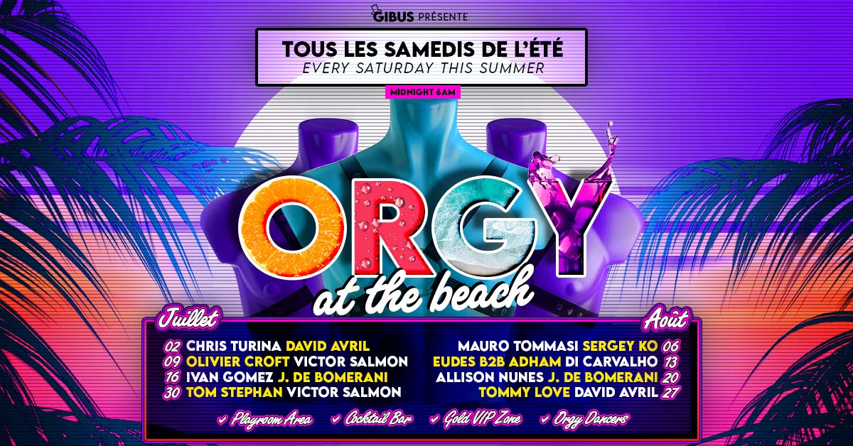 OMISTER3's tweet photo. C'est CE SOIR 13/08/22 !
ORGY AT THE BEACH
@OMISTER3 #oMister #soireeGay #ParisByNight
#Faust
https://t.co/LSPvEIi7O1
Cet été, ton ORGY mensuelle devient... hebdomadaire ! 

This summer your ORGY party is a weekly event !

L'amour à la plage, en plein ... https://t.co/iJ0tlSrhEj