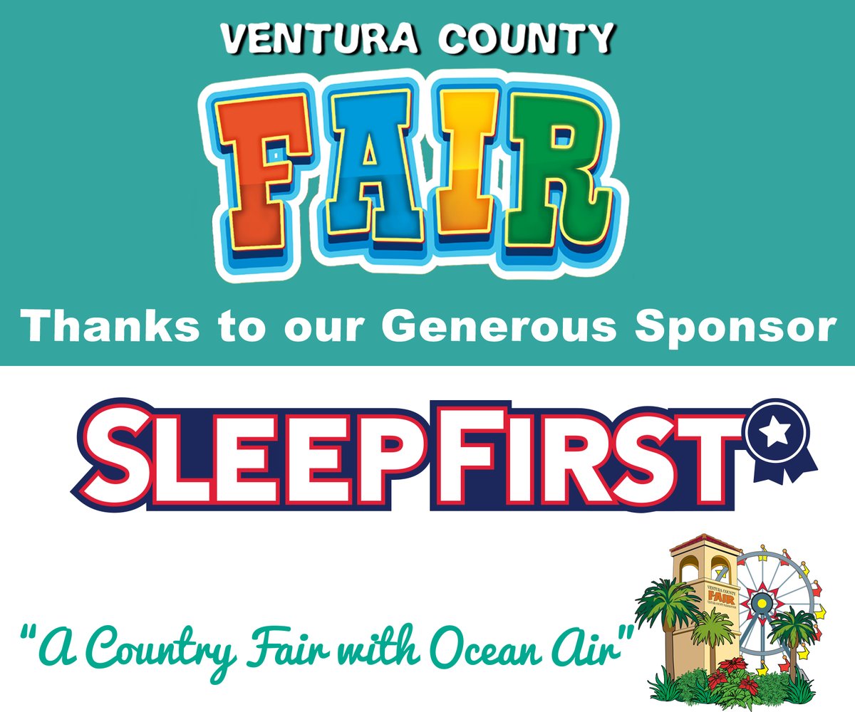 Thanks to Sleep First, a Supporting Sponsor of the 2022 Ventura County Fair
✦ Presenting Sponsor of Seniors and Persons with Disabilities Day
sleepfirstusa.com
Fair Infornation venturacountyfair.org