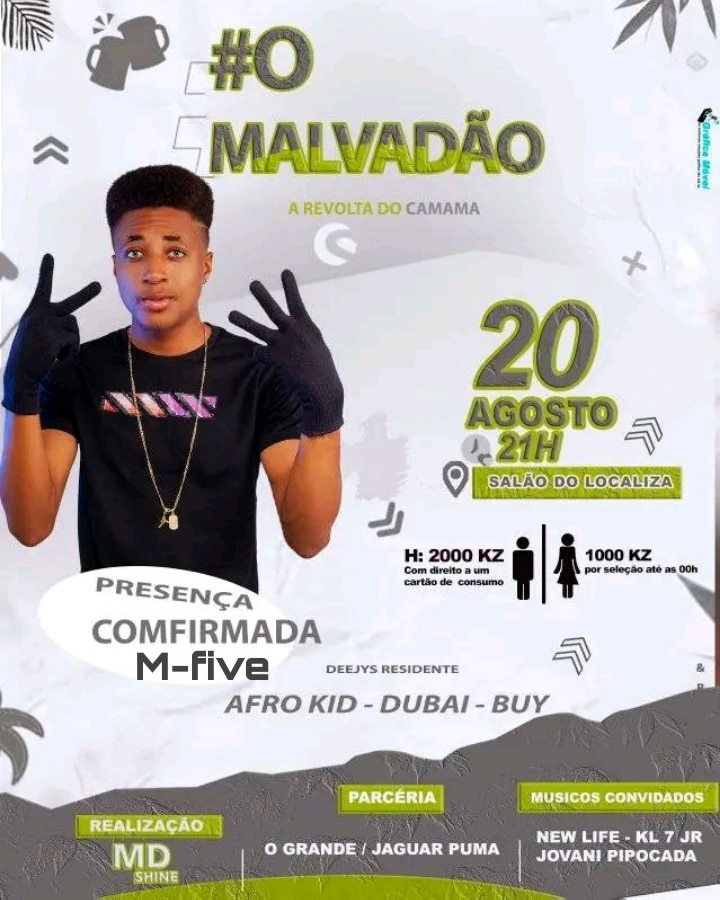 FiveEme's tweet photo. Presença confirmada M-five 😎🎤
Realização MD shine ☄️
Cont: 938-011-439📞 https://t.co/hPUIPb5wtK