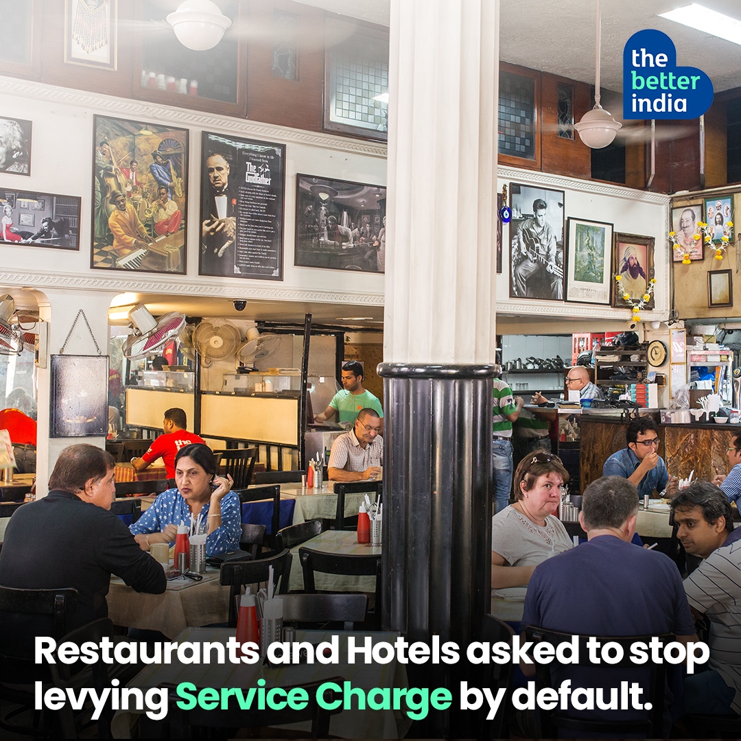 thebetterindia's tweet photo. The Central Consumer Protection Authority (CCPA) has issued guidelines to prevent unfair trade practices & to protect the interest of consumers with regard to the levy of service charges in hotels and restaurants.
#newguidelines #NoServiceCharge #PositiveInitiative https://t.co/pGQzPI34yo