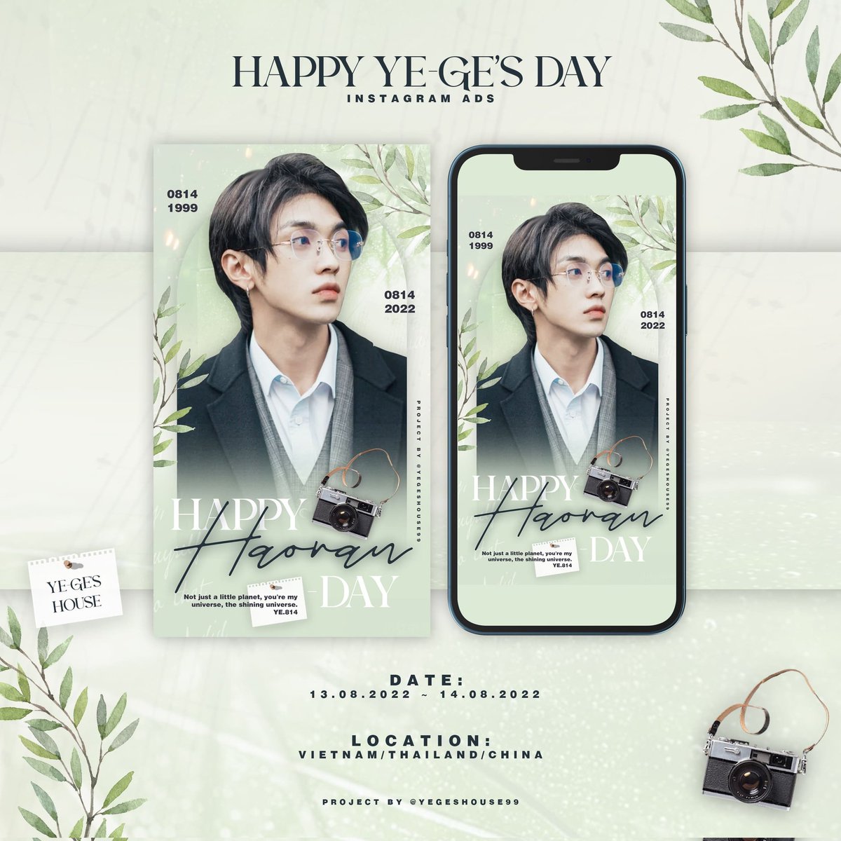 yegeshouse99's tweet photo. Instagram story ads for Ye Haoran's birthday
✨Not just a little planet, you're my universe. The shining universe, YE.814✨
Date: 13-14 August 2022
Location: Vietnam, China, Thailand
#叶皓然
#yehaoran
#叶皓然0814生日快乐
Photo: 叶皓然也好燃
Project by @yegeshouse99 https://t.co/9n3aDKPaK8
