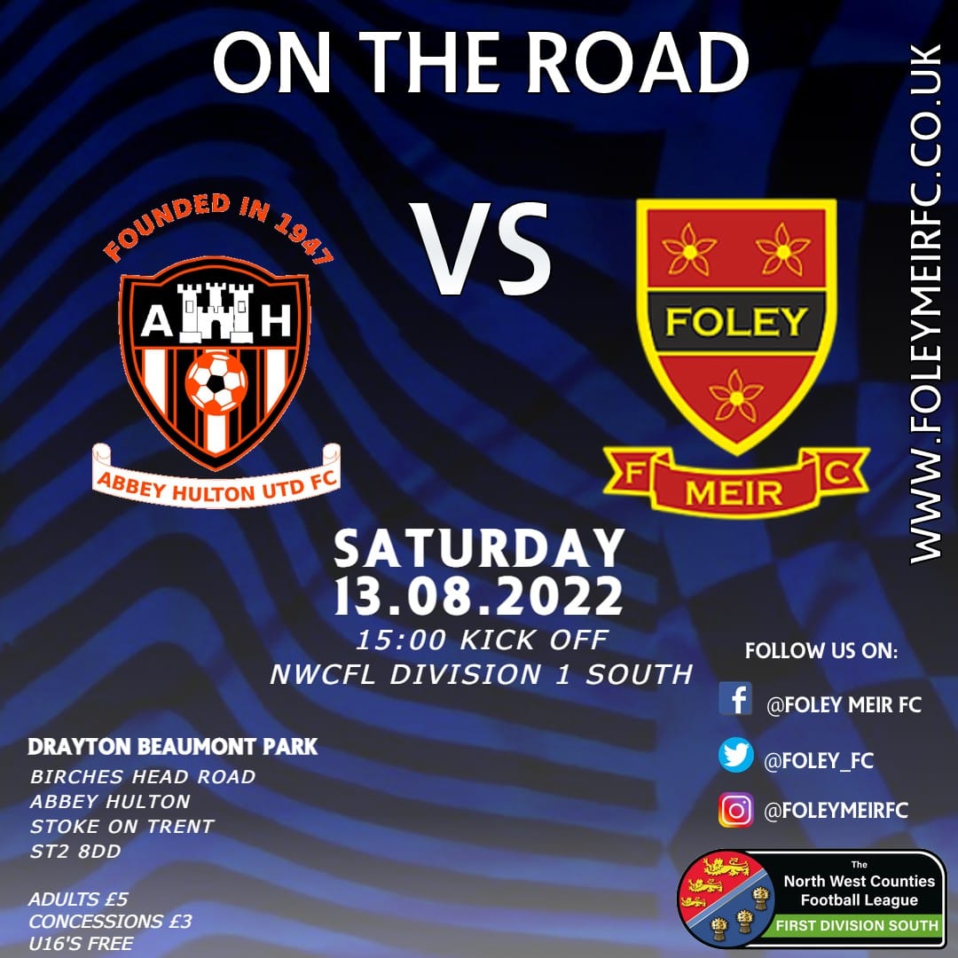 Foley Meir FC (@foley_fc) on Twitter photo ⚽️GAME DAY⚽️
Our first local derby of the season as we make short trip to play Abbey Hulton.
🏆 <a href="/nwcfl/">The NWCFL ⚽️</a> Div 1 South
🆚 <a href="/HultonUtd/">Abbey Hulton Utd FC</a>
📆 13/08/22
🕝 15:00 KO
🏟 Drayton Beaumont Park, ST2 8DD
🎟 Adult £5 / Concessions £3 / U16's free
🍺 Bar Open
#uptheFoley ⚽️GAME DAY⚽️
Our first local derby of the season as we make short trip to play Abbey Hulton.
🏆 <a href="/nwcfl/">The NWCFL ⚽️</a> Div 1 South
🆚 <a href="/HultonUtd/">Abbey Hulton Utd FC</a>
📆 13/08/22
🕝 15:00 KO
🏟 Drayton Beaumont Park, ST2 8DD
🎟 Adult £5 / Concessions £3 / U16's free
🍺 Bar Open
#uptheFoley