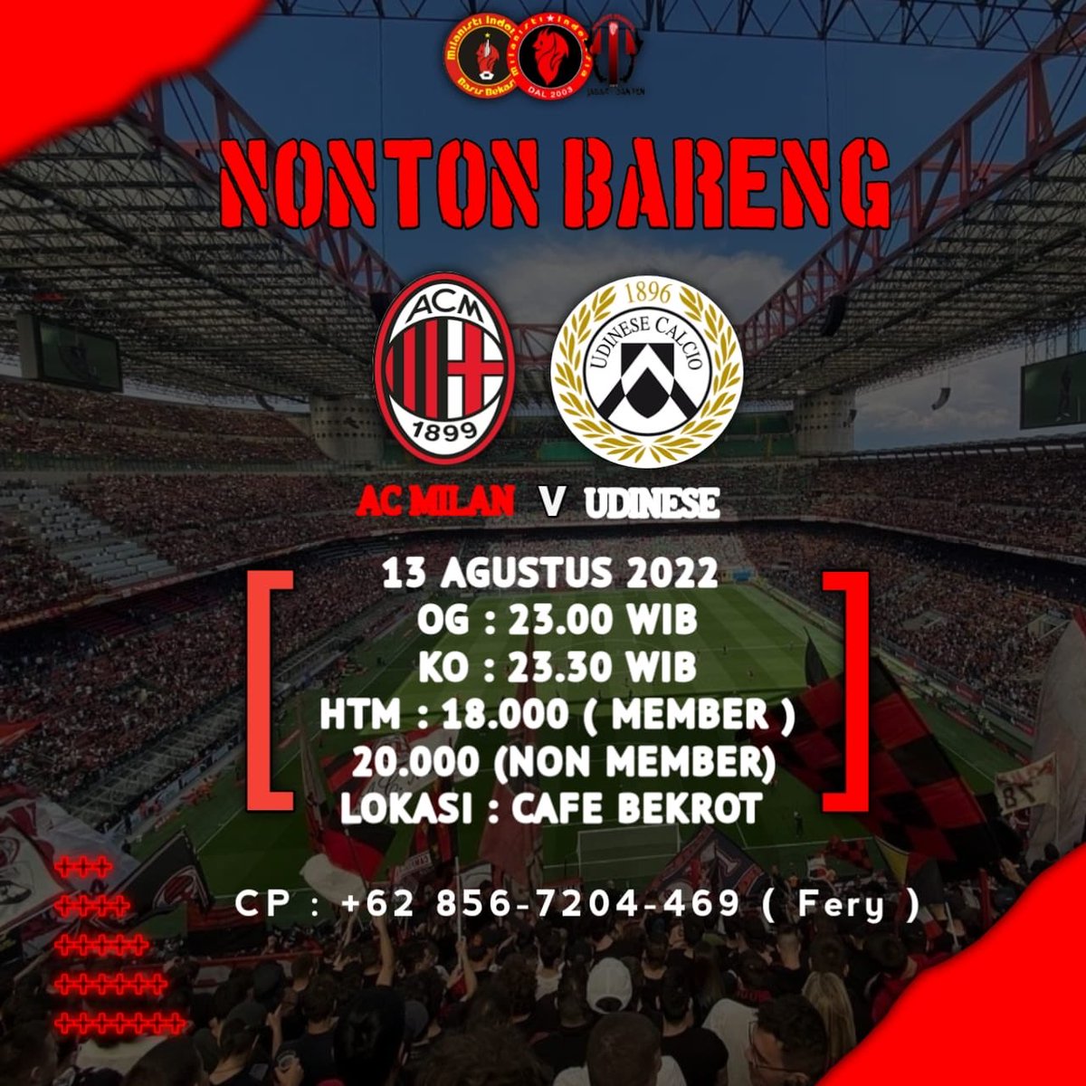 Informasi Nobar Milan vs Udinese untuk wilayah Bekasi dan sekitarnya #ForzaMilan 🔴⚫️ cc ⁦<a href="/MilanistiOrId/">Milanisti Indonesia</a>⁩