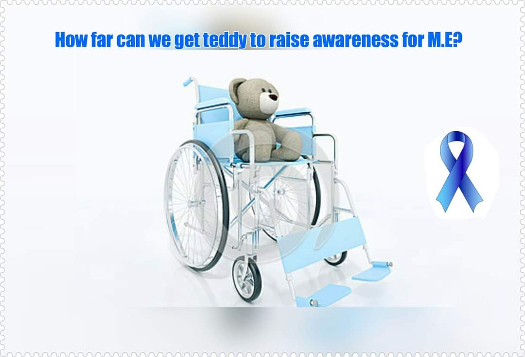 💙💙 how far can we get teddy!💙💙 Raising much needed awareness for M.E/cfs a neurological disorder that has no treatment or cure 💙💙
#ME #CFS #MyalgicEncephalomyelitis
 #raisingawareness #share #nocure #Awareness