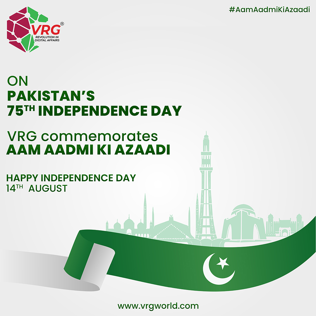 VRGWorld's tweet photo. On this Independence Day, let’s pledge to protect our freedom and save the integrity of our country by being responsible citizens of Pakistan. 
Happy Independence Day!
#VRG #HappyIndependenceDay #PathfinderGroup #AamAadmiKiAzaadi https://t.co/Eq3vXxNsri