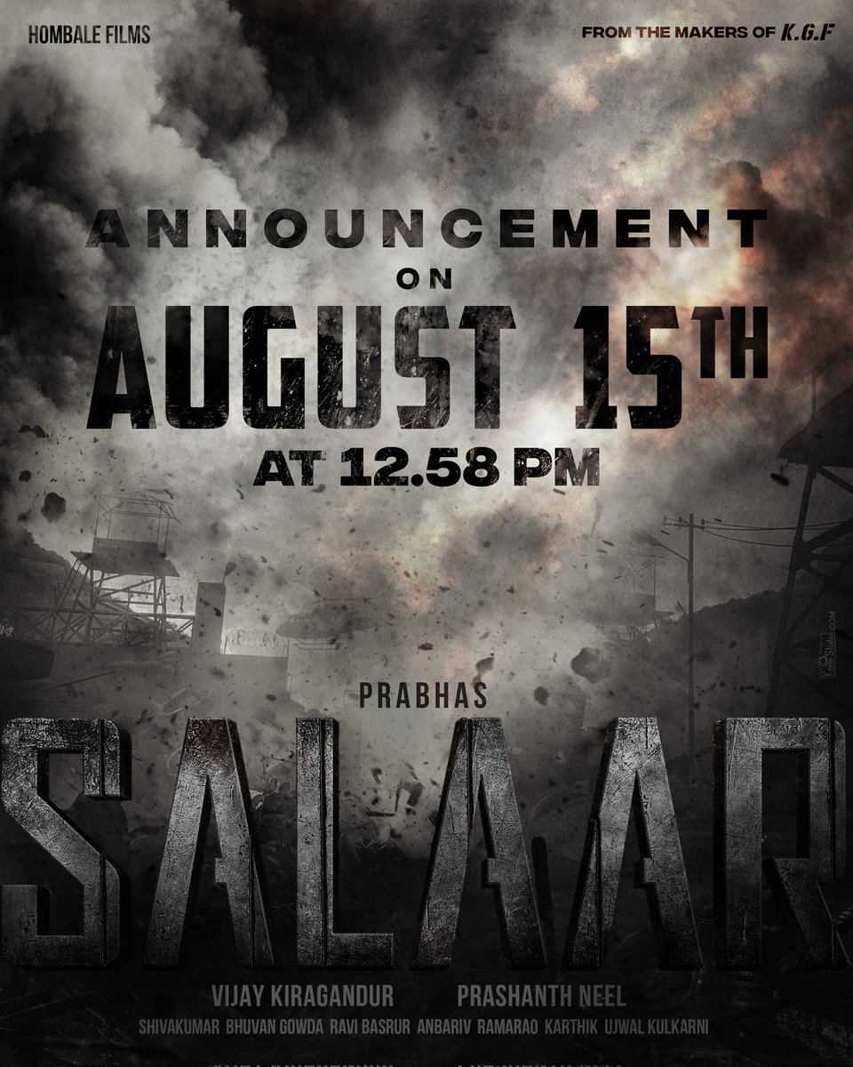 PrabhasRaju's tweet photo. 𝐆𝐞𝐭 𝐫𝐞𝐚𝐝𝐲 𝐟𝐨𝐫 #𝐒𝐚𝐥𝐚𝐚𝐫. 

Announcement on Aug 15th at 12:58 PM. Stay Tuned.

#Prabhas @prashanth_neel @VKiragandur @hombalefilms @shrutihaasan @IamJagguBhai @bhuvangowda84 @RaviBasrur @shivakumarart @SalaarTheSaga https://t.co/dLwZxONSsw