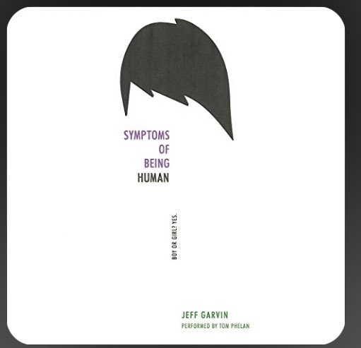 SAB_English's tweet photo. @jeffgarvinbooks’ Symptoms of Being Human will be a refreshing choice for our grade 9’s in September. Such a compelling story with real educative moments about what it feels like to question yourself and your identity. #studentchoice https://t.co/VPUP9SAqno