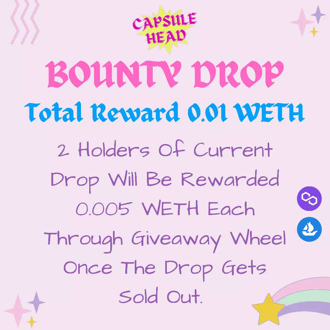 Capsule Head BOUNTY DROP Is Now Available On <a href="/opensea/">OpenSea</a> 
.
Buy Now &amp; Try Your Luck To Win Back 0.005 $WETH ( Total Reward 0.01 $ETH - 2 Holders )
.
Join The Fam Now ✨✨
bit.ly/CapsuleHeads
.
#NFTs #NFTdrops #Giveaway #CryptoGiveaways #Ethereum #OpenSeaNFT #PolygonNFT