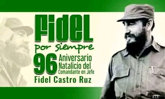 Un aniversario más del natalicio de nuestro eterno #ComandanteEnJefe. #FidelPorSiempre #FidelEntreNosotros.
