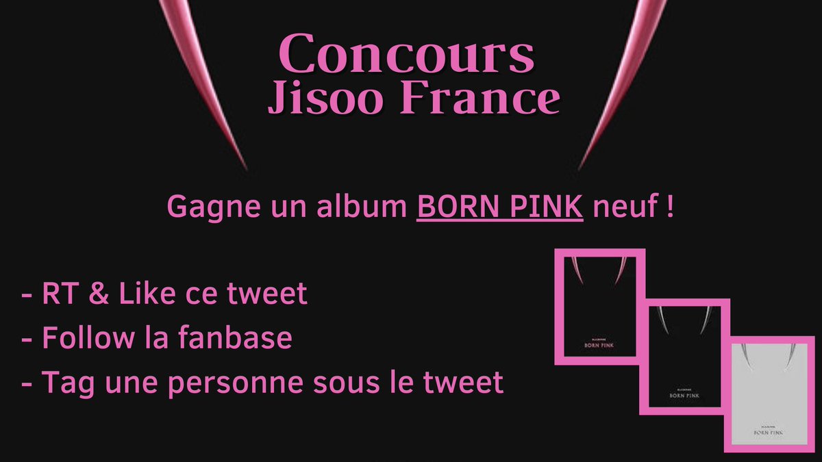 JisooFrance's tweet photo. [CONCOURS] 

Pour fêter les 3 000 followers ainsi que la sortie de l'album BORN PINK, nous vous proposons un petit concours.
Bonne chance à tous ! 

Tirage au sort le 5 septembre. https://t.co/xPyuBB1Fbv