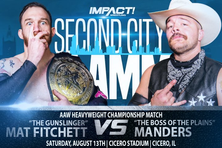 ***TONIGHT*** AAW Heavyweight Championship Match @MatFitchett vs. @1called_manders @IMPACTWRESTLING presents SECOND CITY SLAMM August 13th Cicero Stadium - Cicero, IL Tickets at eventbrite.com/e/second-city-…