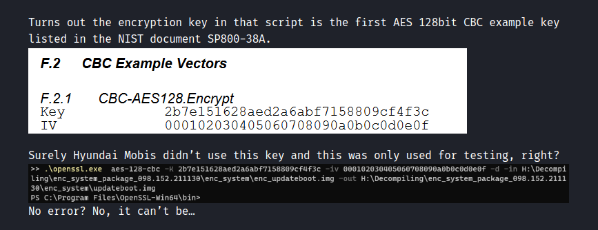 gertvdijk's tweet photo. 2021 Hyundai Ioniq SEL car infotainment software appears to be encrypted with NIST-example RSA keypair and a ZIP-password in plaintext, in a script.

Never roll your own crypto, but also don't forget to substitute your keys, lol. 😂

https://t.co/lZ4mgF0ceX https://t.co/32qGDgA3MU