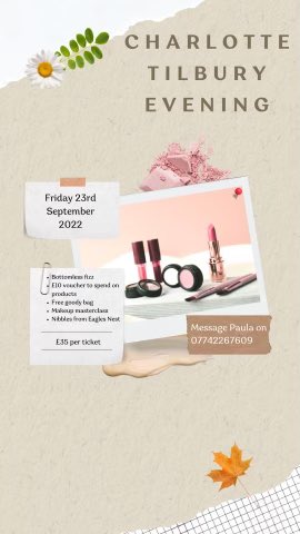 CHARLOTTE TILBURY EVENING AT EAGLES NEST 
Message us to book your tickets! Tickets are selling out fast!