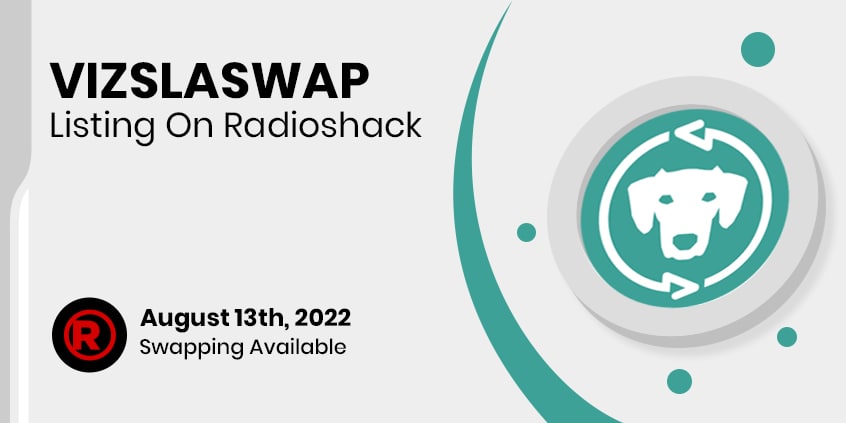HunVizslainu's tweet photo. VizslArmy!
We are very pleased to announce the agreement with @RadioShack . We are listed on RadioShack's swap, which will soon be available within VizslaSwap with one click due to #MultiRouter. #VIZSLASWAP - #BUILD trading pair has a total liquidity of $40,000.
#vizslainu https://t.co/xuuveUC7lt