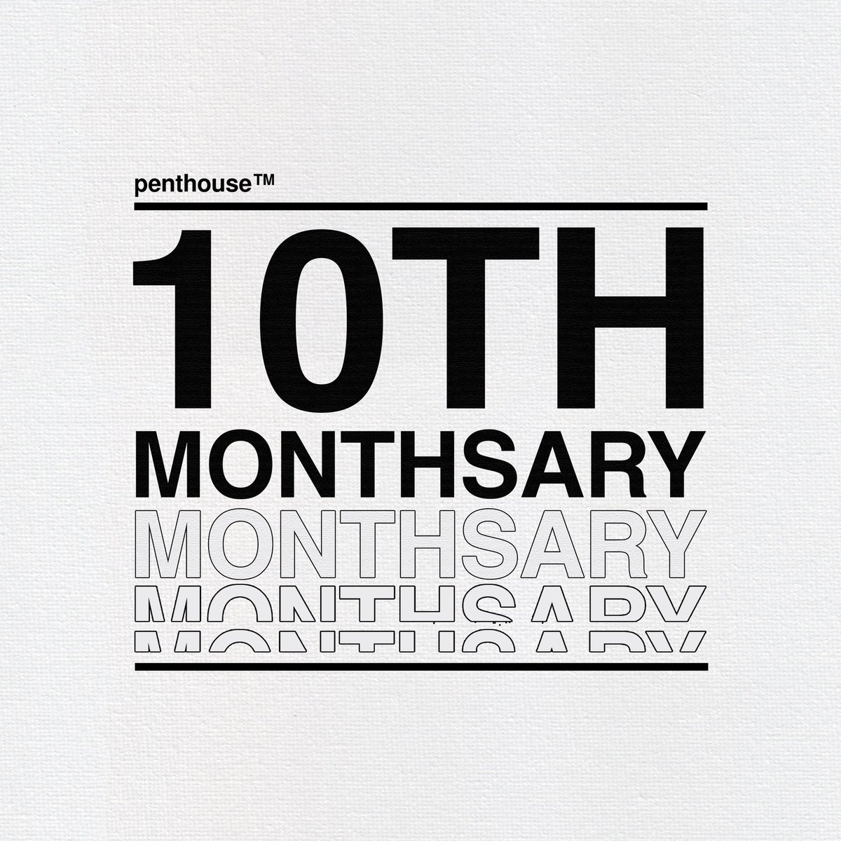 They’re a 10 and they’re Penthouse™! 10 months of bringing life to parties with you, and the fun doesn't end there. Are you craving for more? Well then, you know where to find us 🎉

#Penthouse10thWin