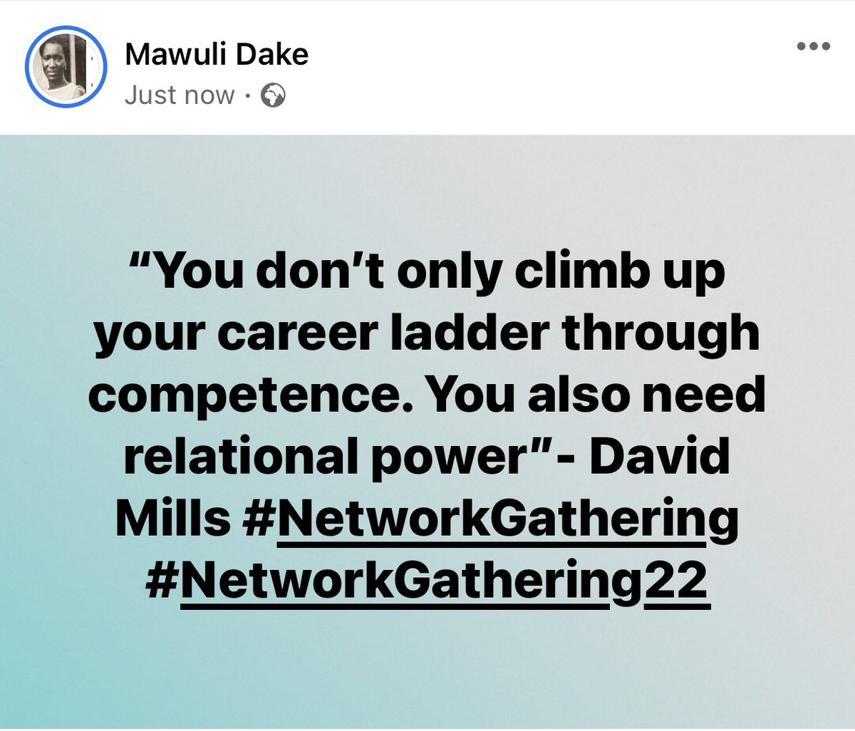 mawulidake's tweet photo. “You don’t only climb up your career ladder through competence. You also need relational power”- David Mills #NetworkGathering #NetworkGathering22 #Leadership https://t.co/nKwywgLbS2