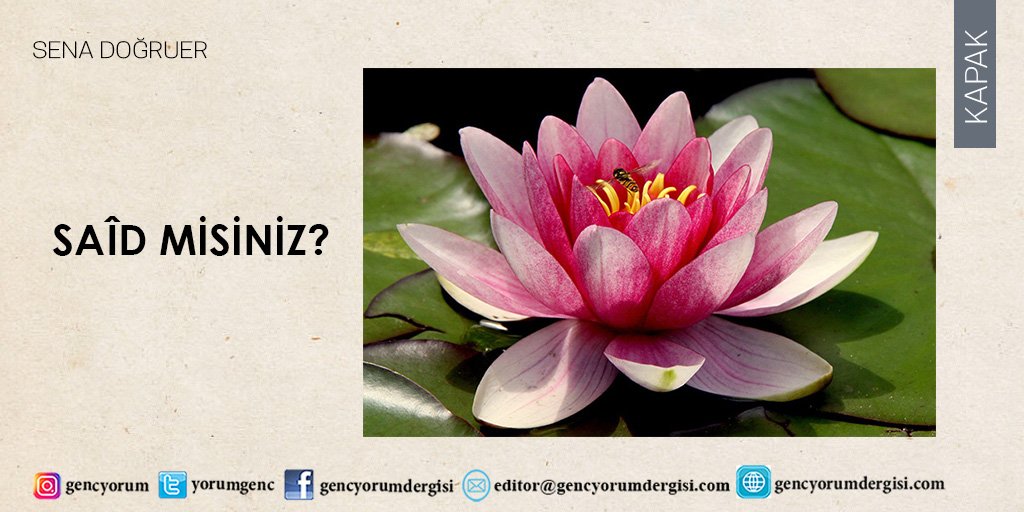 "Said misiniz?"

bit.ly/3QoAfY3

Sena Doğruer "Mutluluk İçimizde" sayımız için yazdı!

Ağustos sayımız ve web sitemizde...
#dergi #gencyorum #said #mutluluk #mutlulukiçimizde