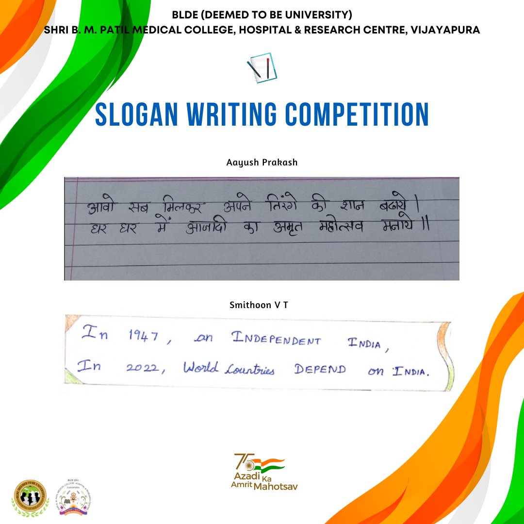 bldedu's tweet photo. "Slogan Writing Competition" 🎶 held on the occasion of #AzadikaAmritMahotsav 🇮🇳 at BLDE(Deemed to be University)
#bldedu #AzadikaAmritMahotsav #HarGharTiranga #75thindependenceday https://t.co/HquI7Tevzh