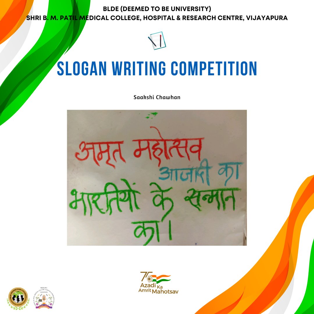 bldedu's tweet photo. "Slogan Writing Competition" 🎶 held on the occasion of #AzadikaAmritMahotsav 🇮🇳 at BLDE(Deemed to be University)
#bldedu #AzadikaAmritMahotsav #HarGharTiranga #75thindependenceday https://t.co/HquI7Tevzh