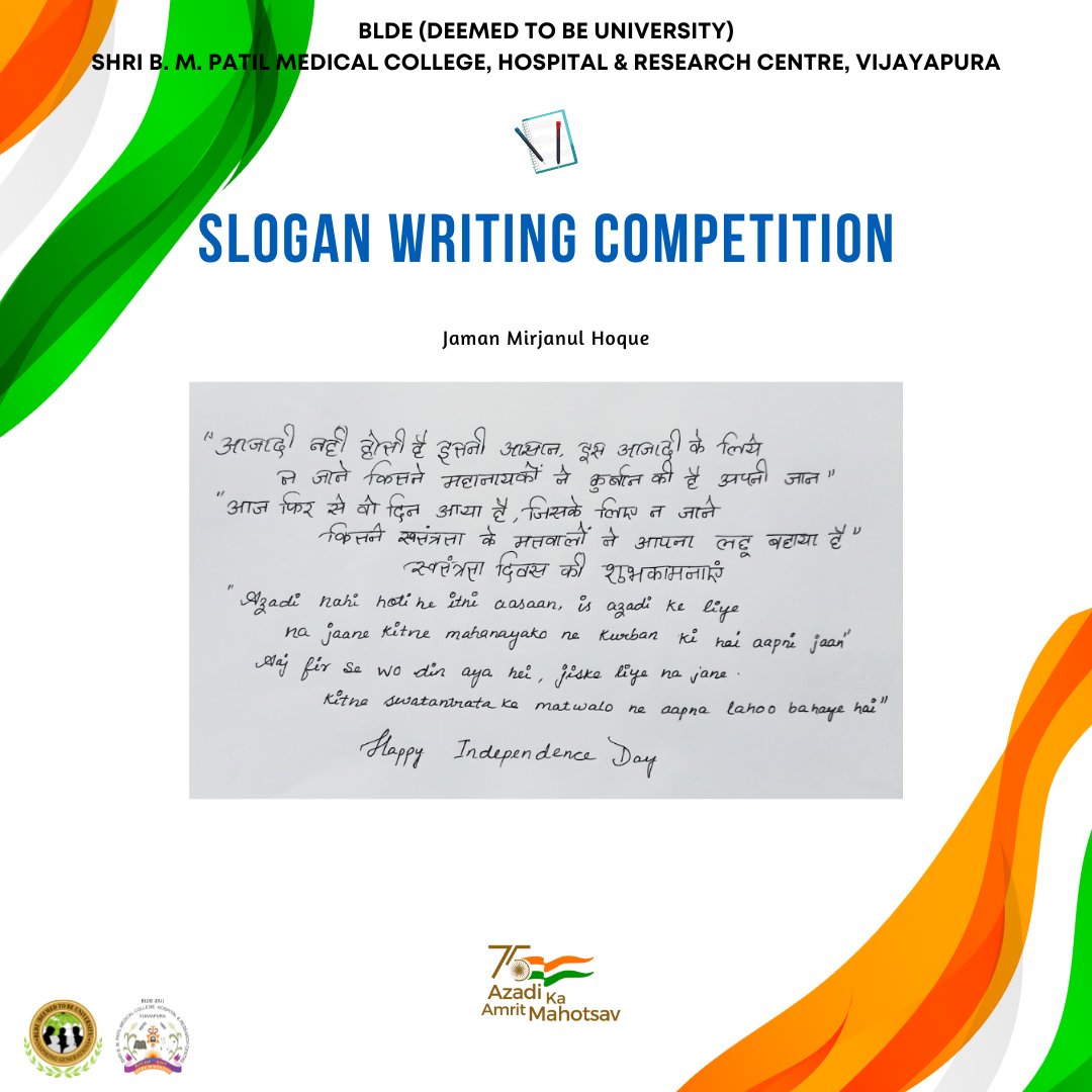 bldedu's tweet photo. "Slogan Writing Competition" 🎶 held on the occasion of #AzadikaAmritMahotsav 🇮🇳 at BLDE(Deemed to be University)
#bldedu #AzadikaAmritMahotsav #HarGharTiranga #75thindependenceday https://t.co/HquI7Tevzh