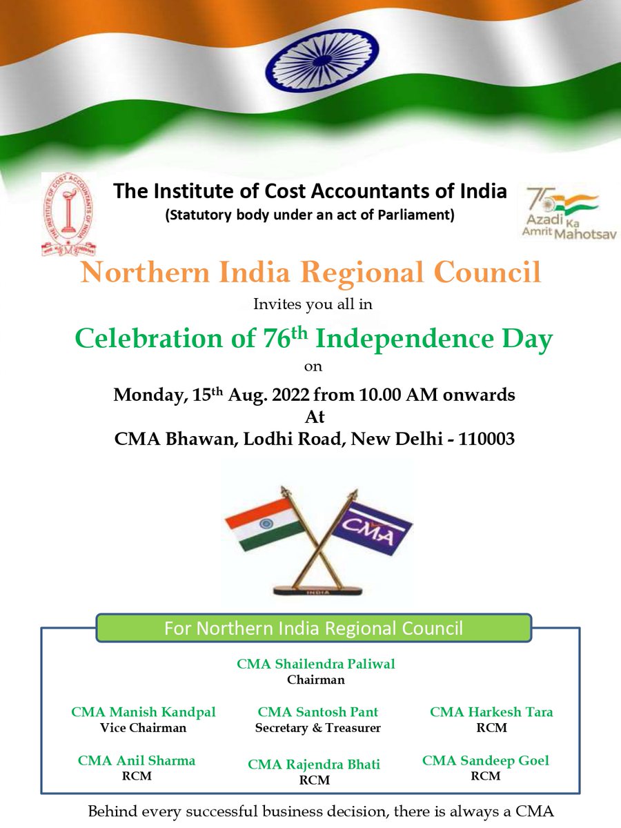 Nirc_Cma's tweet photo. NIRC of ICAI Invites you all in the Celebration of 76th Independence Day on 15th Aug. 2022 at CMA Bhawan, Lodhi Road, New Delhi - 110003 https://t.co/3oCxwEOgx3