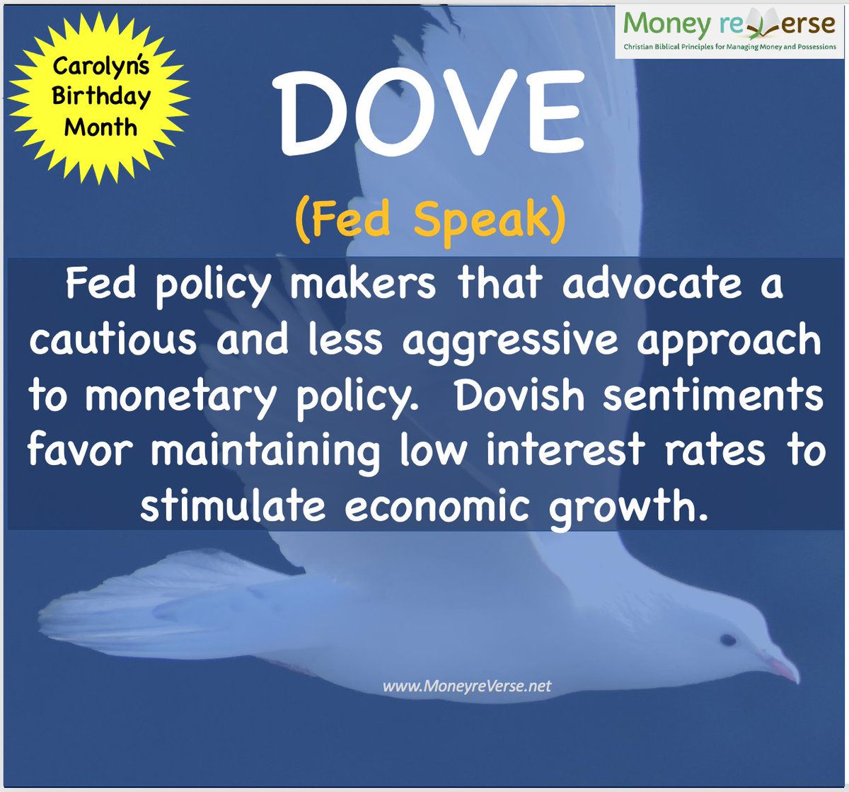 MoneyreVerse's tweet photo. In Fed Speak a #Dove is one that takes a less aggressive approach to monetary policy. Dovish actions result in slow adjustments to interest rate and other economic guard rails.  #FinLit #Economy #Fed #money #bible https://t.co/kPNEaUQddq