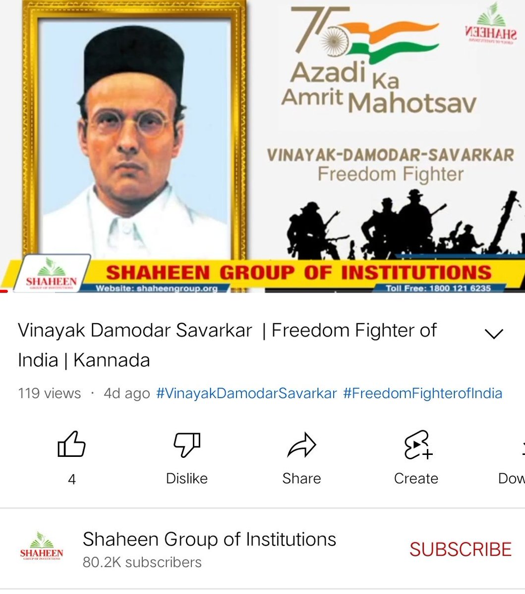 Shaad_Bajpe's tweet photo. Shaheen group of Institutions youtube channel is running 'Freedom Fighters' series on behalf of 'Azadi ka Amrit Mahotsav' campaign. In one of the videos 'Vinayak-Damodar-#Savarkar' has been also included in Freedom fighters list. https://t.co/uVxQnDk76f